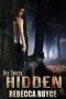 [The Swamp 01] • Hidden · A Paranormal Romance (The Swamp Book 1)